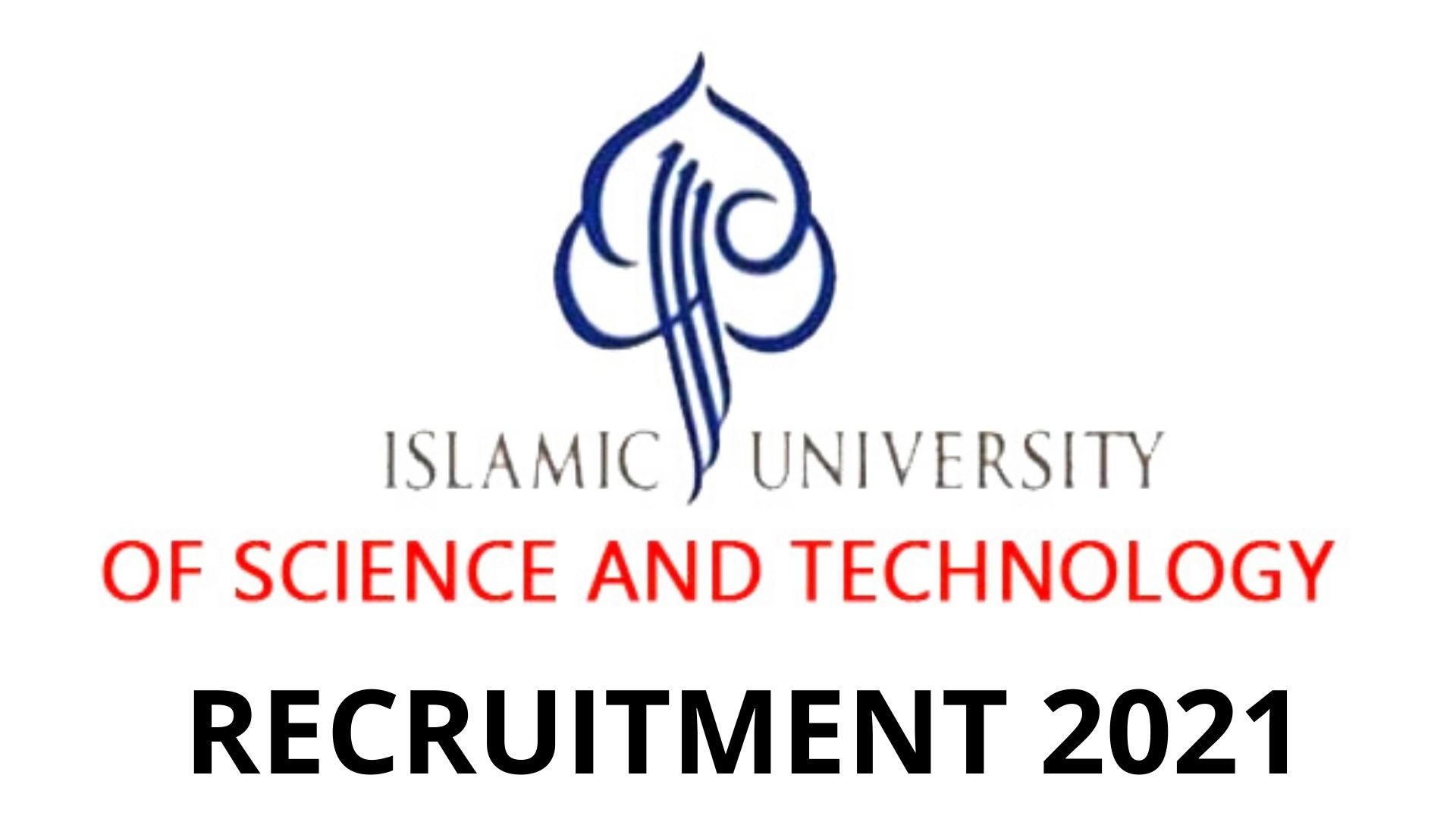 Apply Online for Pharmacist at Islamic University of Science and Technology  | PharmaTutor